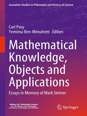 cover image of Mathematical Knowledge, Objects and Applications